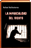 LIBRO LA IMPARCIALIDAD DEL VIENTO